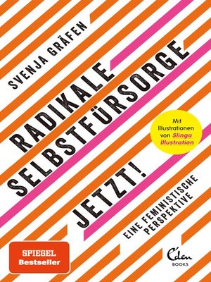 cover image of Radikale Selbstfürsorge. Jetzt!